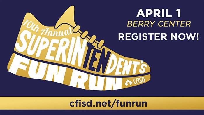 10th Annual Superintendent's Fun Run is April 1 at the Berry Center. Register Now!